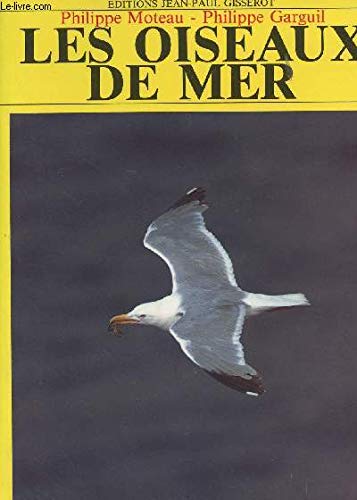 Les Oiseaux de mer et de rivage 9782877470193