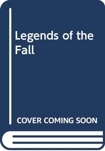 Legends of the Fall 9780586091388