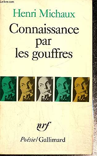 Connaissance par les gouffres 9782070324606