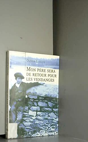 Mon père sera de retour pour les vendanges 9782702863619