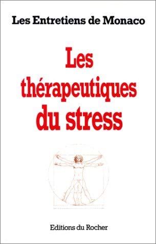 Les thérapeutiques du stress 9782268007236