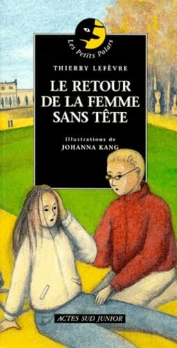 Le Retour de la femme sans tête 9782742729623