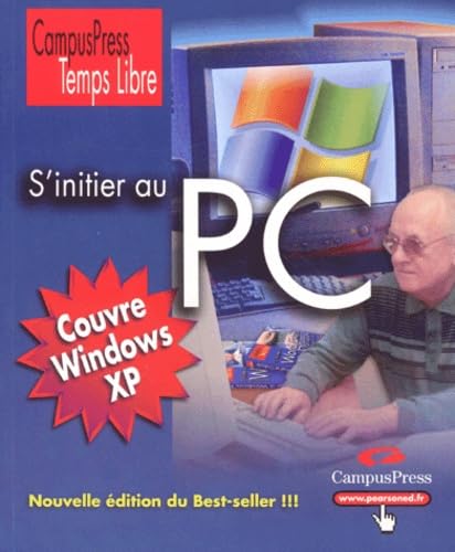 S'initier au PC 9782744013713