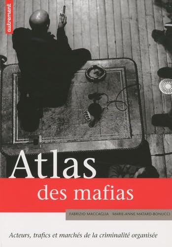 ATLAS DES MAFIAS 9782746713598