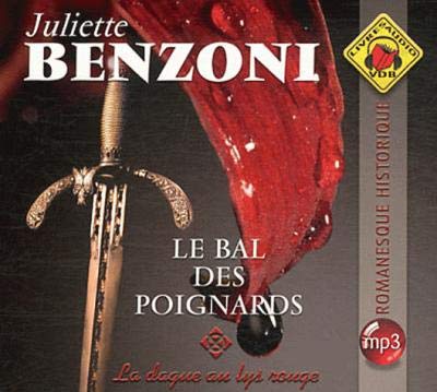 le bal des poignards t.1 ; la dague au lys rouge 9782846949163
