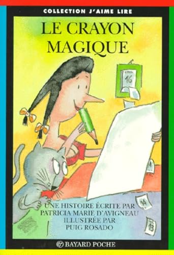 Le crayon magique 9782227722934