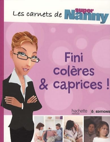 Fini colères et caprices ! 9782012379244