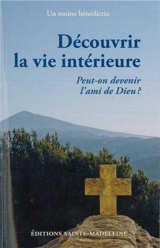 Découvrir la Vie Intérieure 9782906972834