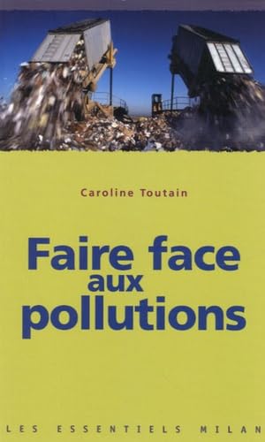 Faire face aux pollutions 9782745921291