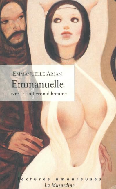 Emmanuelle, tome 1 : La leçon d'homme 9782842710491