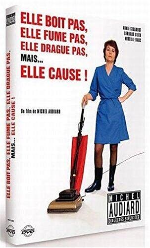 Elle boit pas, elle fume pas, elle drague pas, mais... elle cause 3607483158821