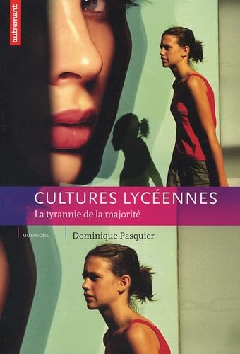 Cultures lycéennes 9782746706033