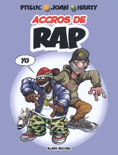 Les Accros du rap 9782226144195