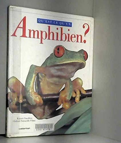 Qu'est-ce qu'un amphibien ? 9782203189065