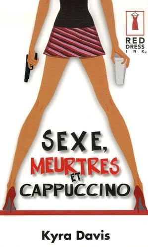 Sexe, Meurtres et Cappuccino 9782280155090