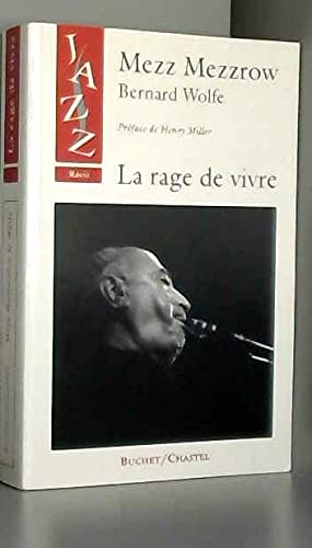 La Rage de vivre-Mezz Mezrow 9782702013281