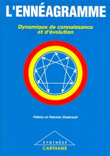 L'Enneagramme. Dynamique De Connaissance Et D'Evolution 9782909830124