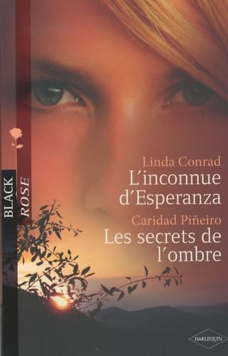 L'inconnue d'Esperanza ; Les secrets de l'ombre 9782280811170