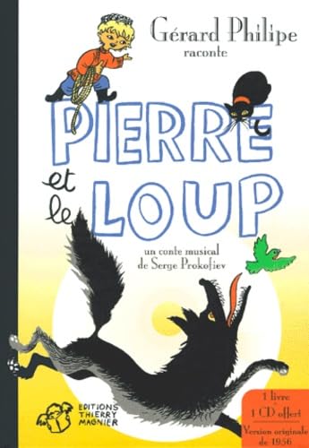 Pierre et le Loup, avec un CD 9782844200846