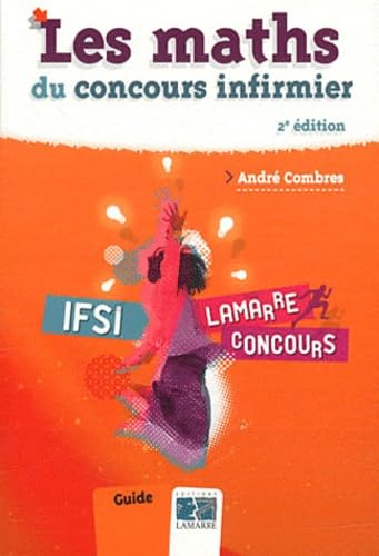 Les maths du concours infirmier 9782757304822