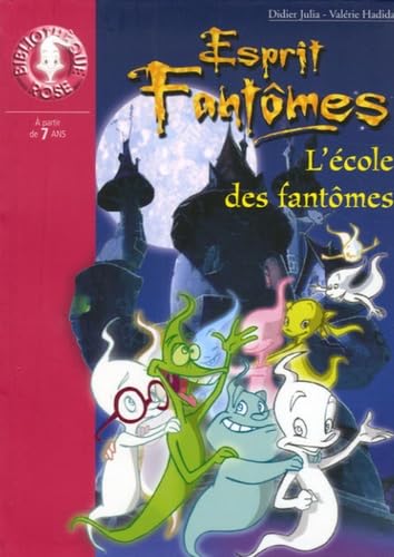 L'école des fantômes 9782012010451