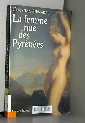 La femme nue des Pyrénées 9782704807741
