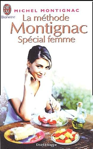 La méthode Montignac spécial femme 9782290333013