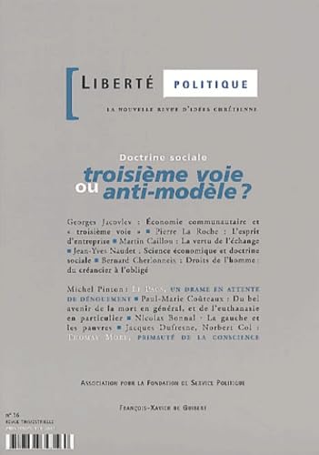 Liberté politique, numéro 16 : Doctrine sociale, troisième voie ou anti-modèle ? 9782868397560