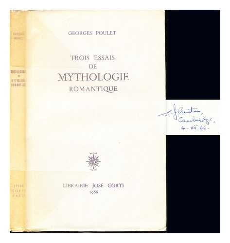 Trois Essais De Mythologie Romantique 9780320050794