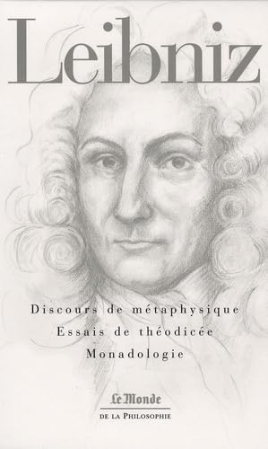 ESSAIS DE THEODICEE-DISCOURS DE METAPHYSIQUE-MONADOLOGIE (MONDE) 9782081212657