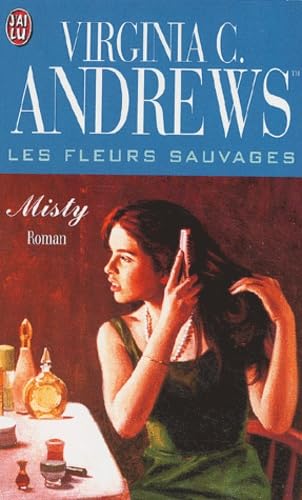 Les fleurs sauvages Tome 1 : Misty 9782290323076