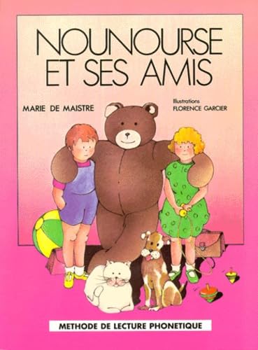 Nounours et ses amis 9782868195234