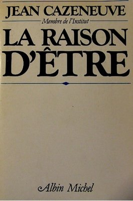 La Raison d'Etre 9782226013019
