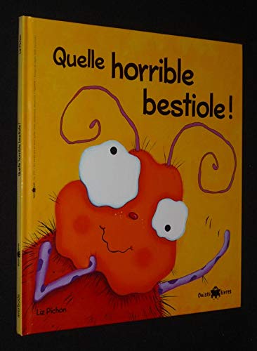 Ouistilivres 6 - élève: Quelle horrible bestiole! 9789031731251