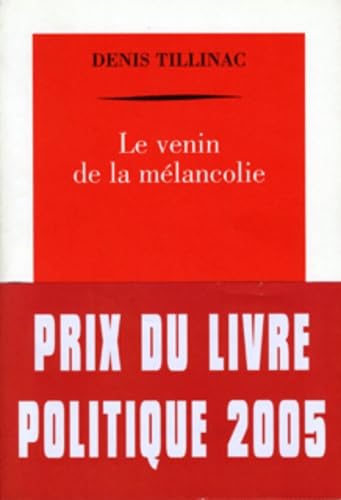 Le venin de la mélancolie 9782710327295