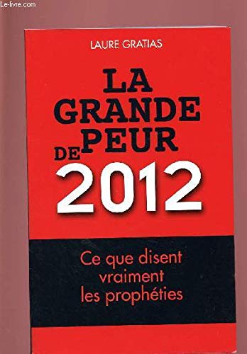 LA GRANDE PEUR DE 2012 9782298049626