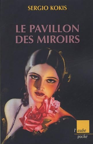 Le pavillon des miroirs 9782752601148