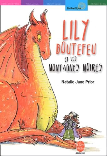 Lily Boutefeu et les montagnes noires 9782013220804