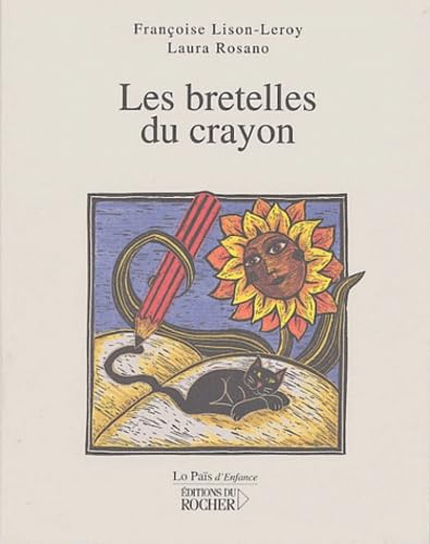 Les Bretelles du crayon 9782268050065
