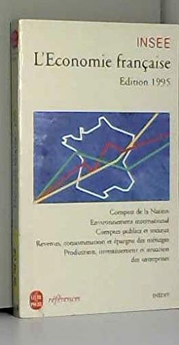 L'économie française, édition 1995 : Rapport sur les comptes de la Nation de 1994 9782253905202