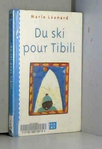 Du ski pour Tibili 9782740401217