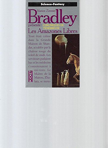 Chroniques de Ténébreuse, tome 4 : Les Amazones libres 9782266064149