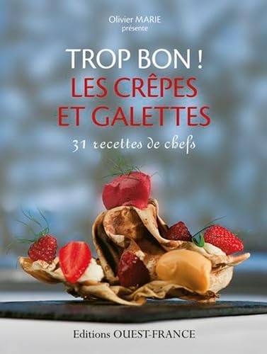 Trop bon! Les crêpes et galettes 9782737359644