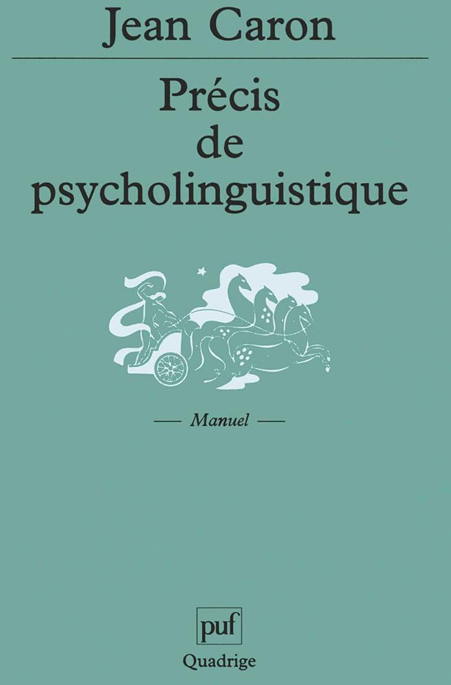 Précis de psycholinguistique 9782130521440