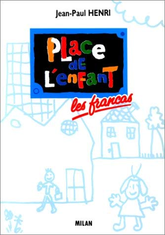 Place de l'enfant 9782867268380