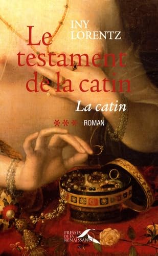 LA CATIN T3 TESTAMENT DE LA 9782750901981