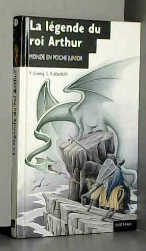 La légende du roi Arthur 9782092044612