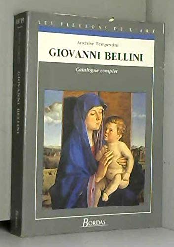 GIOVANI BELLINI (Ancienne Edition) 9782040199616