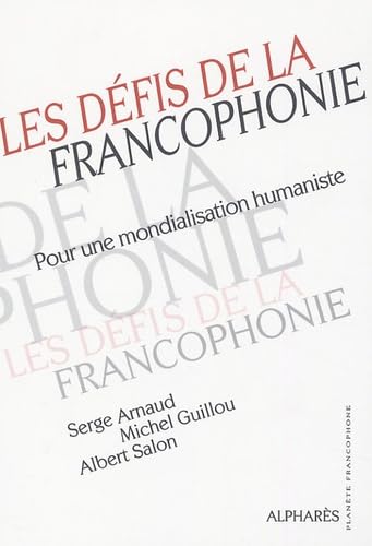 DEFIS DE LA FRANCOPHONIE 9782848390079
