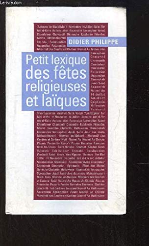 Petit lexique des fêtes religieuses et laïques 9782702880883